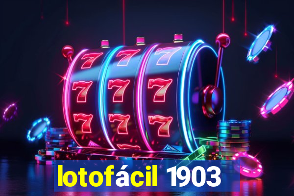 lotofácil 1903