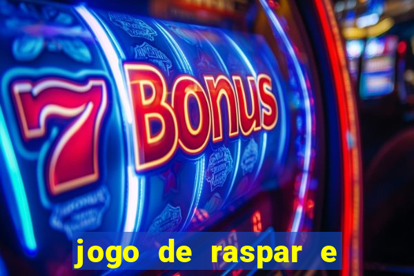 jogo de raspar e ganhar dinheiro de verdade