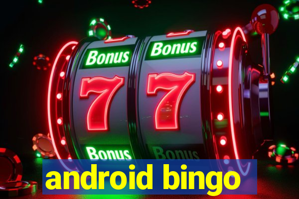 android bingo