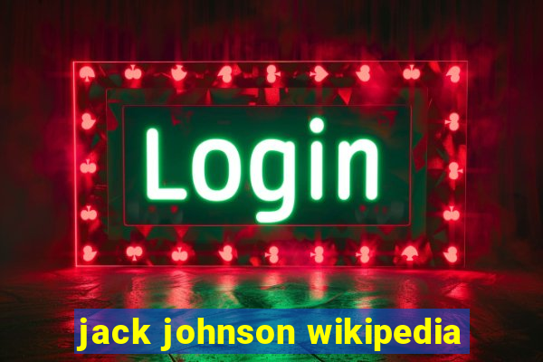 jack johnson wikipedia