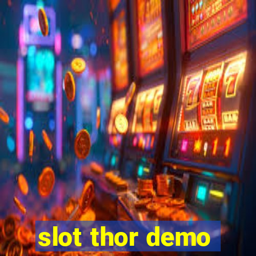 slot thor demo