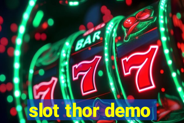 slot thor demo