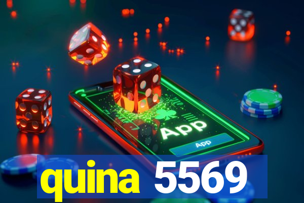 quina 5569