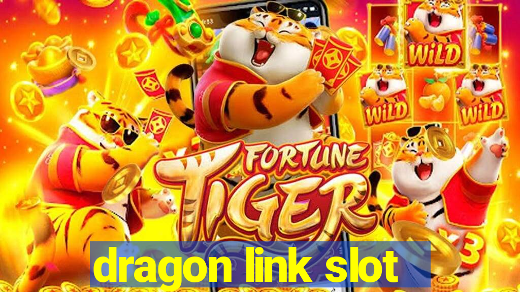 dragon link slot