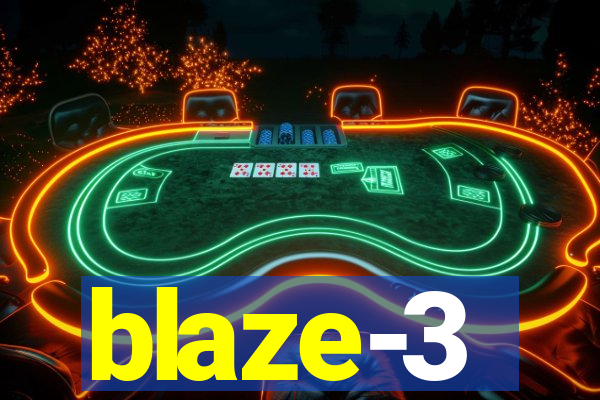 blaze-3