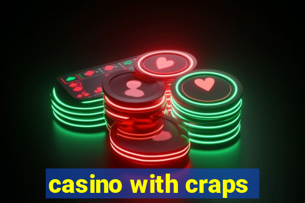 casino with craps