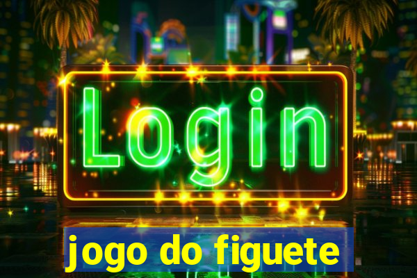 jogo do figuete