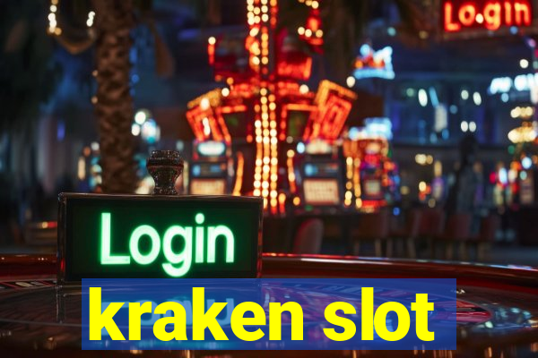 kraken slot