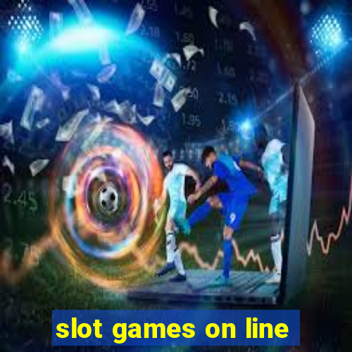 slot games on line