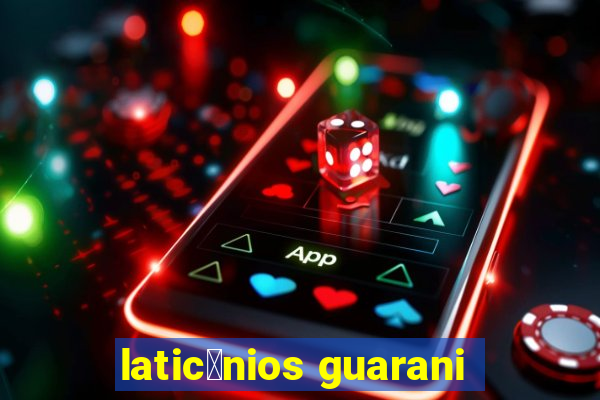 latic铆nios guarani