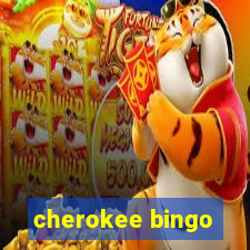 cherokee bingo