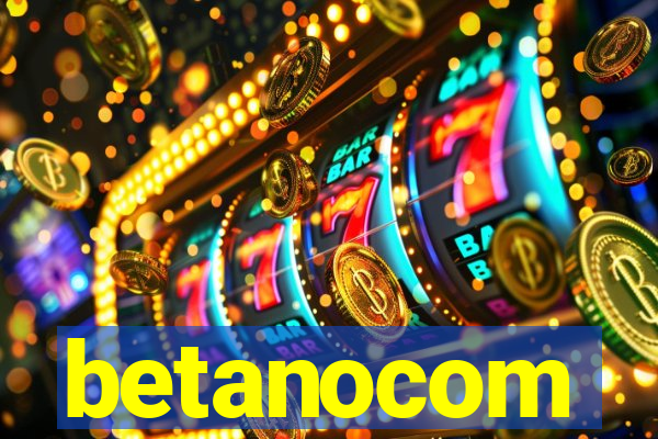 betanocom