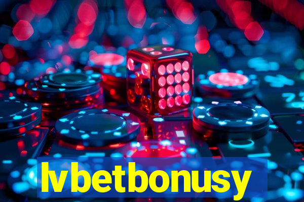 lvbetbonusy