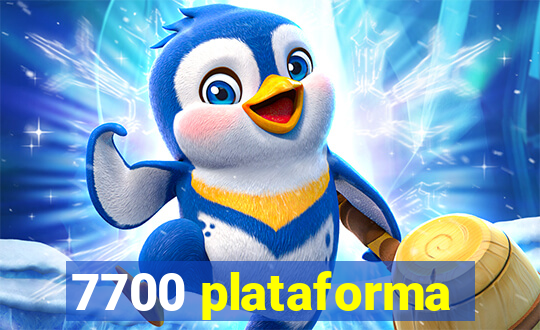 7700 plataforma