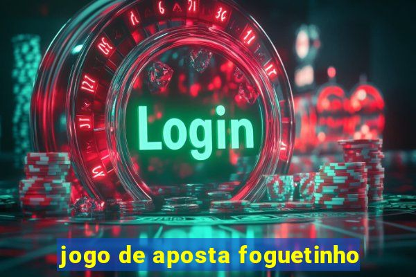 jogo de aposta foguetinho