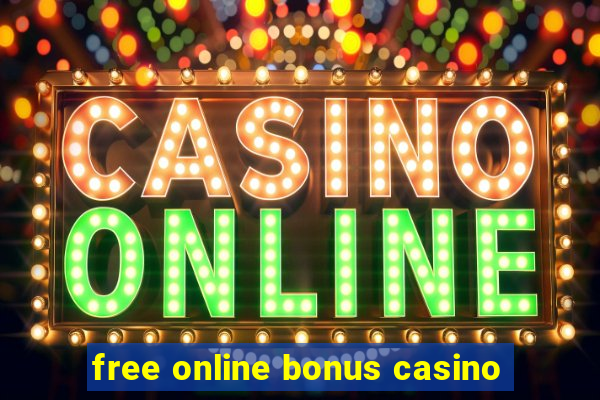 free online bonus casino