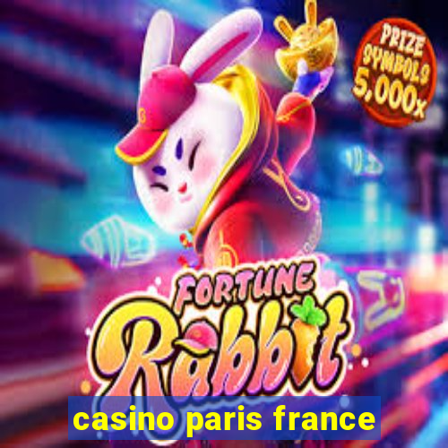 casino paris france