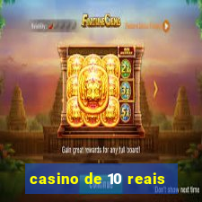 casino de 10 reais