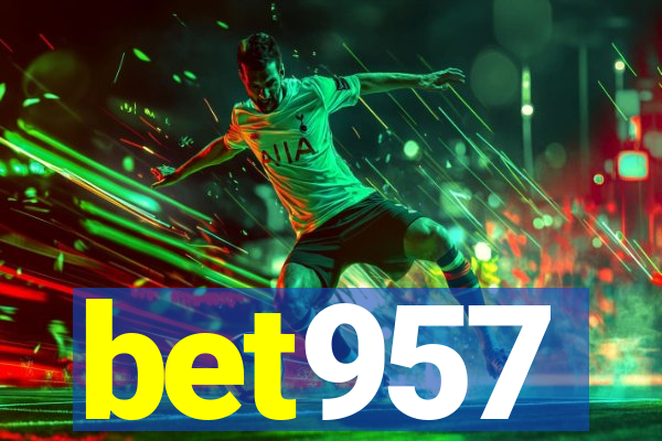 bet957