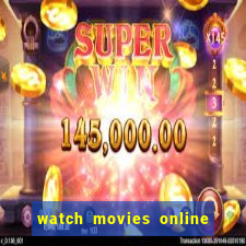 watch movies online for free