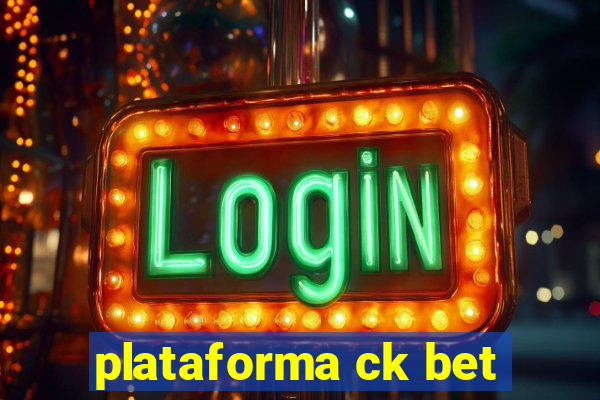 plataforma ck bet