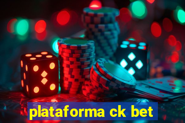 plataforma ck bet