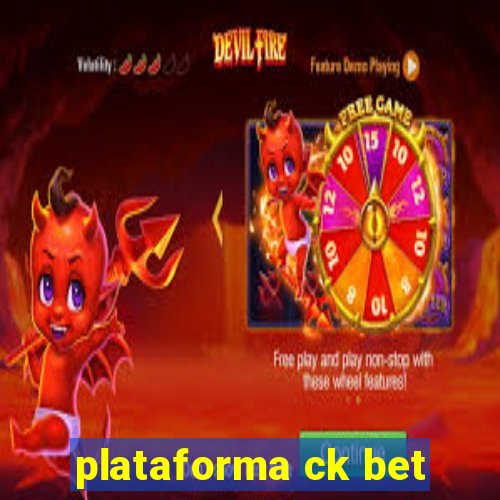 plataforma ck bet