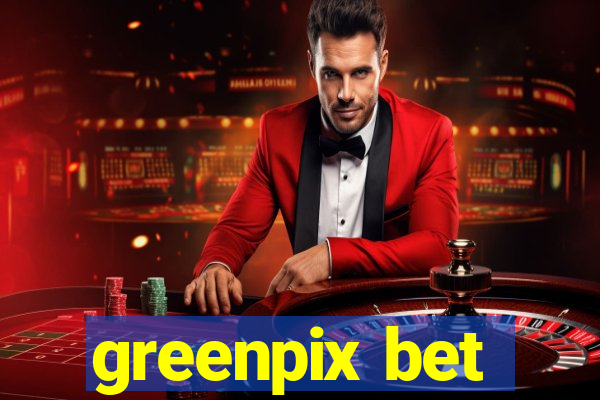 greenpix bet