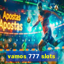 vamos 777 slots