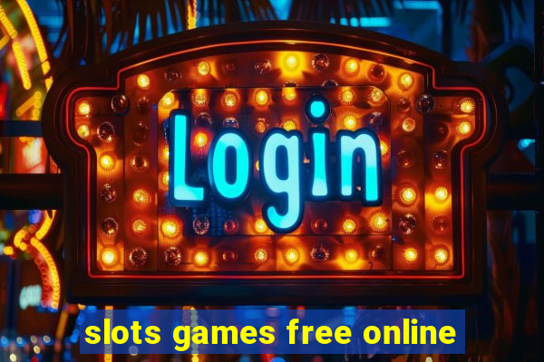 slots games free online