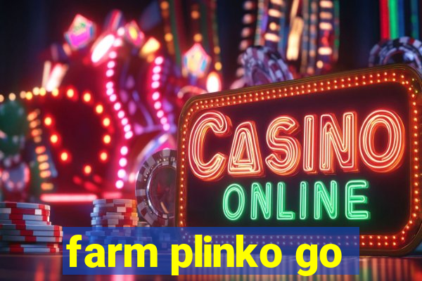 farm plinko go