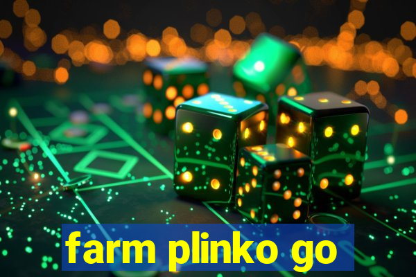 farm plinko go