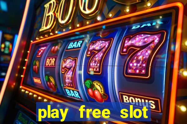 play free slot machine games now