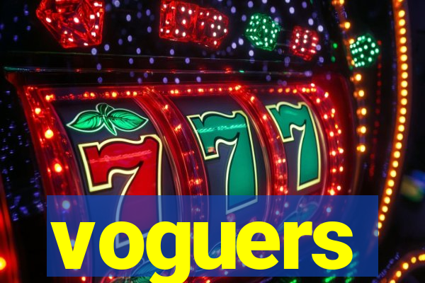 voguers