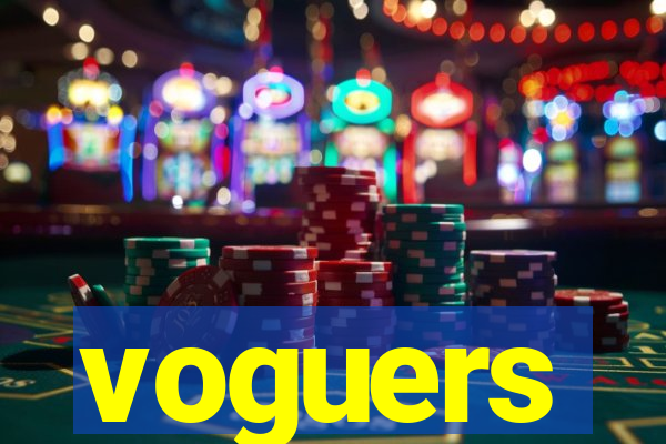 voguers