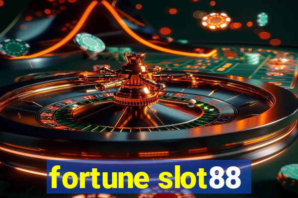 fortune slot88