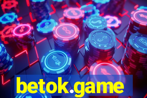 betok.game