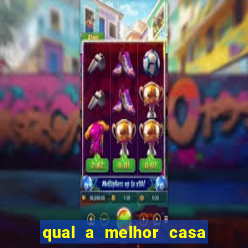 qual a melhor casa de aposta do brasil