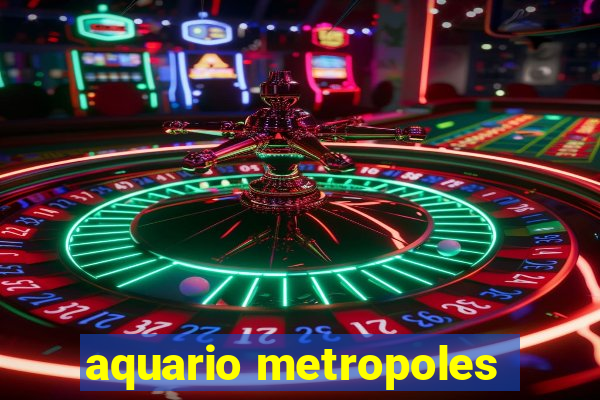 aquario metropoles