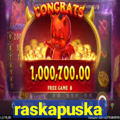 raskapuska