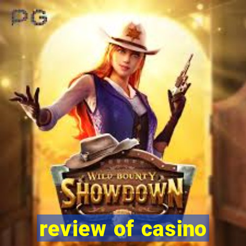 review of casino