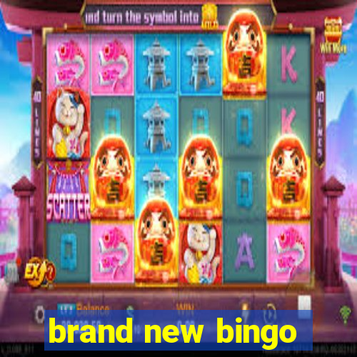 brand new bingo