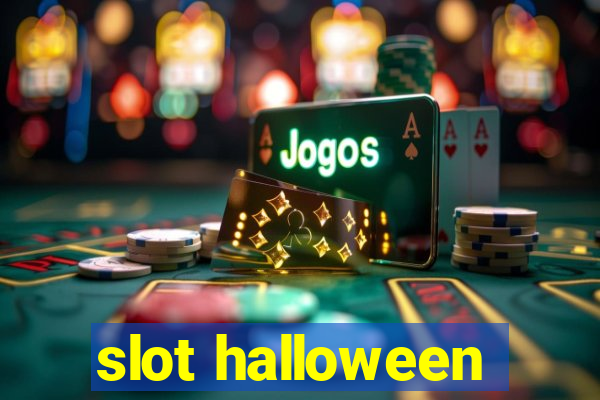 slot halloween