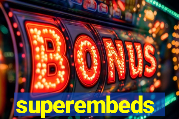 superembeds