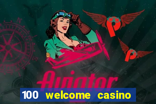 100 welcome casino bonus bovada