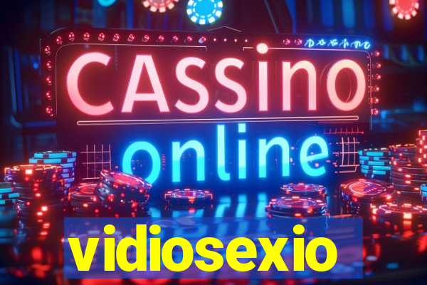 vidiosexio