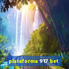 plataforma 917 bet