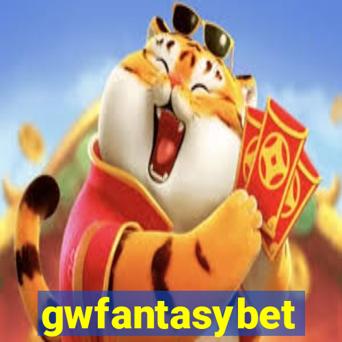 gwfantasybet