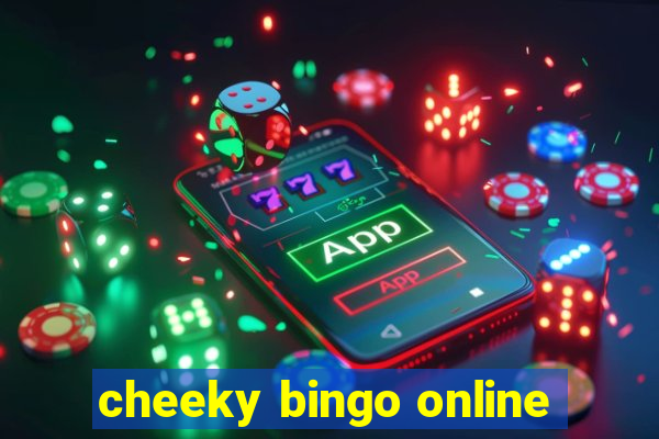 cheeky bingo online