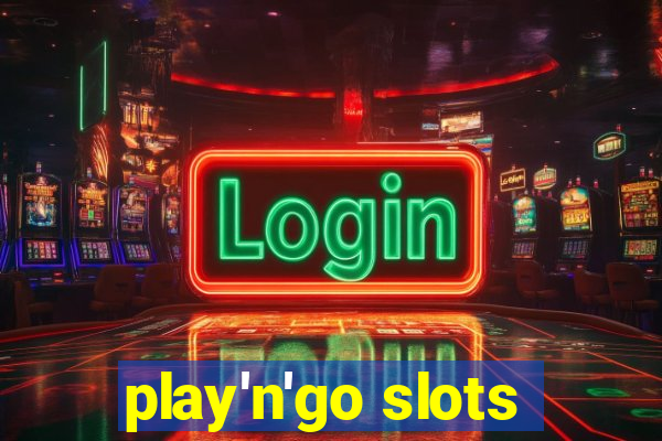 play'n'go slots